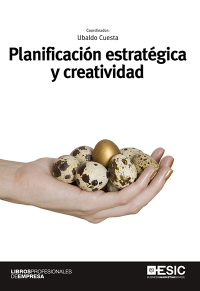 Planificación estratégica y creatividad por Ubaldo Cuesta en iBooks