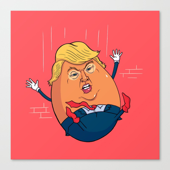 Trumpty Dumpty Canvas Print by Chris Piascik | Society6