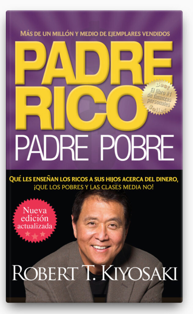 Padre rico. Padre pobre (Nueva edición actualizada).
LIBRO ∙ 2012
Robert T. Kiyosaki