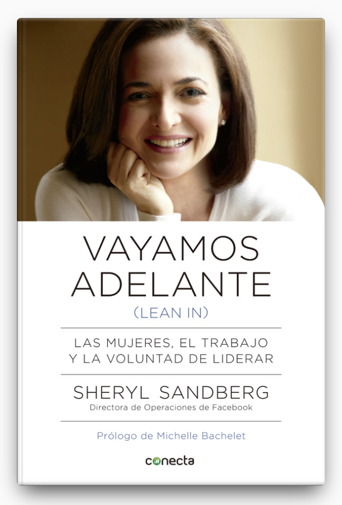 Vayamos adelante (Lean in)
LIBRO ∙ 2013
Sheryl Sandberg