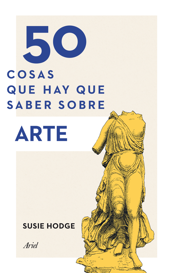 50 cosas que hay que saber sobre arte
BOOK ∙ 2014
Susie Hodge 

- arte y pintura en Apple Books