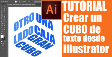 Tutorial de cómo crear texto en forma de cubo en illustrator