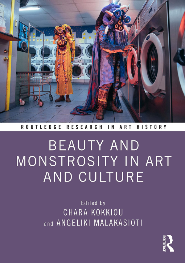 Beauty and Monstrosity in Art and Culture
BOOK ∙ 2024
Chara Kokkiou & Angeliki Malakasioti