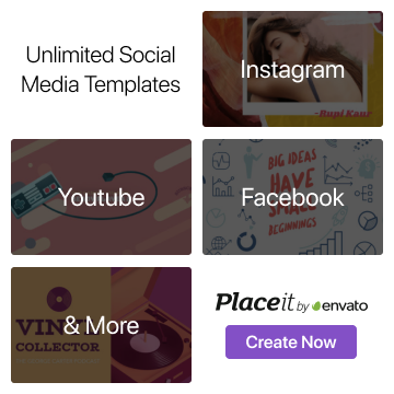 Envato Placeit
Unlimited Social Media Templates