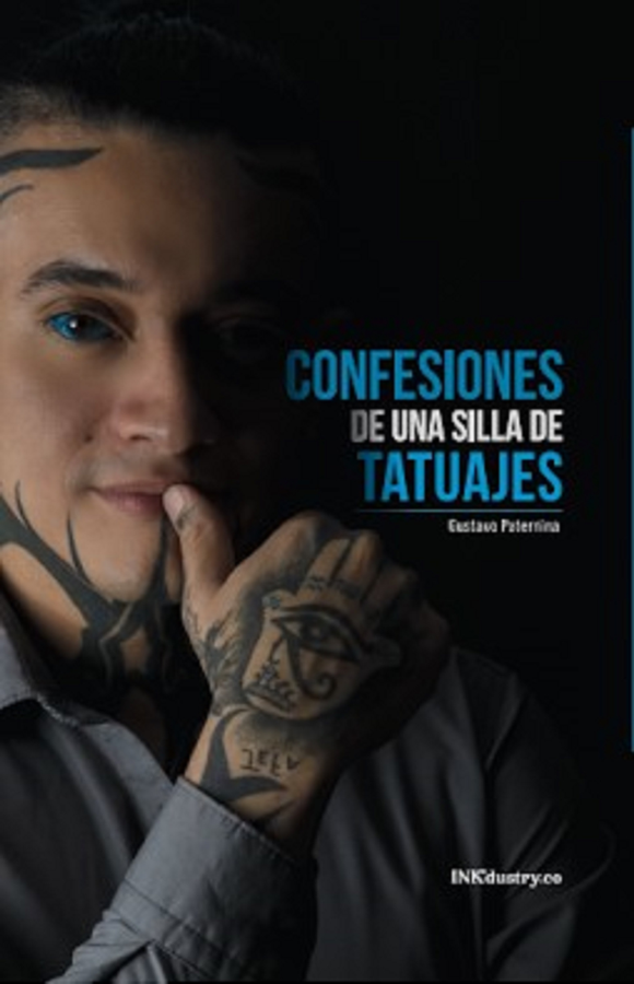 Confesiones de una Silla de Tatuajes
BOOK ∙ 2021
Gustavo Paternina